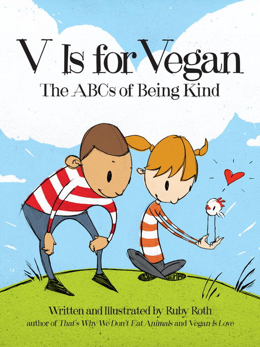 Title details for V Is for Vegan by Ruby Roth - Wait list